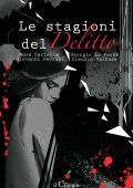 Giovanni Maria Pedrani, AA.VV. ─ Le stagioni del delitto (2016)