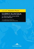 Alessandro C. Mauceri (a cura di) - Guerra all'acqua (2017)