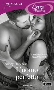 Nancy Herkness – L’uomo perfetto (2022)