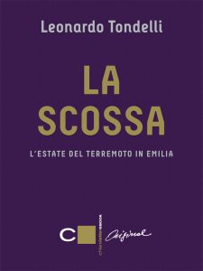 Leonardo Tondelli – La scossa (2012)