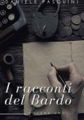 Daniele Pasquini - I racconti del Bardo Volume 1 (2022)