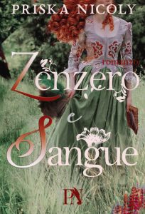 Priska Nicoly – Zenzero e Sangue (Drew Halliwell Vol. 1) (2022)