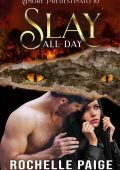 Rochelle Paige - Slay All Day (Amore Predestinato Vol. 10) (2022)