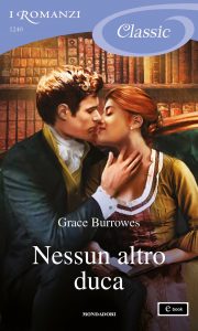 Grace Burrowes – Nessun altro duca (2022)