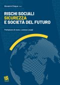 Giovanni Cinque - Rischi sociali, sicurezza e società del futuro (2021)