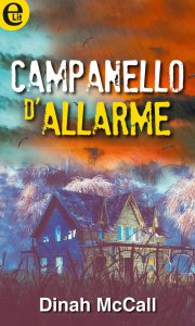Dinah Mccall – Campanello d’allarme (2015)