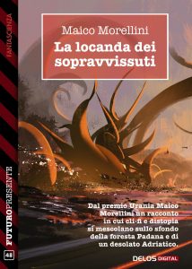 Maico Morellini – La locanda dei sopravvissuti (2022)