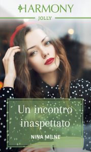 Nina Milne – Gli eredi di Manhattan Vol.1. Un incontro inaspettato (2021)