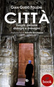 Gian Guido Folloni – Città (2022)