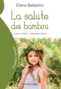 Elena Balsamo – La salute dei bambini (2022)