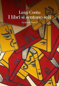 Luigi Contu – I libri si sentono soli (2022)