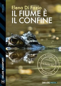 Elena Di Fazio – Il fiume è il confine (2022)