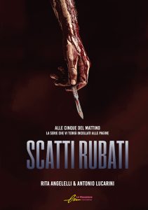 Rita Angelelli, Antonio Lucarini – Alle cinque del mattino. Scatti rubati (2022)