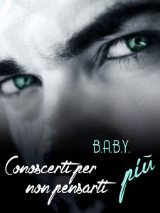 B.a.b.y. – Conoscerti per non pensarti piu (2019)