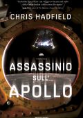 Chris Hadfield - Assassinio sull'Apollo (2022)