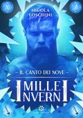 Nicola Foschini - Il Canto dei Nove. Mille Inverni (2022)