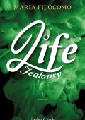 Maria Filocomo - Life Vol.1. Jealousy (2022)