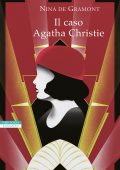 Nina de Gramont - Il caso Agatha Christie (2022)