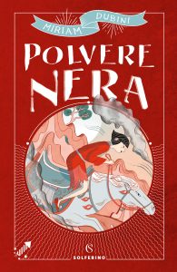 Miriam Dubini – Polvere Nera (2018)