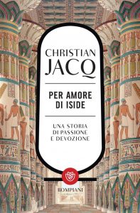 Christian Jacq – Per amore di Iside (2022)