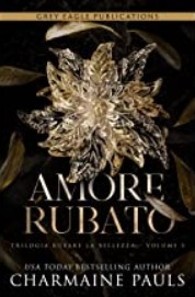 Charmaine Pauls – Amore rubato (Rubare La Bellezza Vol.3) (2022)