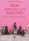 Annamaria Manzoni - Noi abbiamo un sogno (2022)