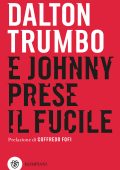 Dalton Trumbo - E Johnny prese il fucile (2022)
