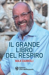 Max Damioli – Il grande libro del respiro (2022)