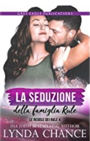 Lynda Chance – La seduzione della famiglia Rule (Le regole dei Rule 4) (2022)
