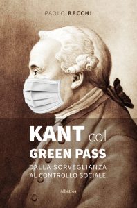 Paolo Becchi – Kant col green pass (2022)