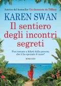 Karen Swan - Il sentiero degli incontri segreti (2022)