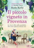 Ruth Kelly - Il piccolo vigneto in Provenza (2022)