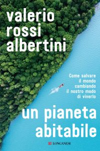 Valerio Rossi Albertini – Un pianeta abitabile (2020)