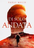 Fabio Melis - Di solo andata (2022)