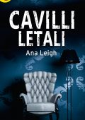 Ana Leigh - Cavilli letali (2016)