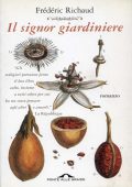 Frédéric Richaud - Il signor giardiniere (2011)