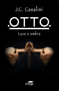Jean-Christophe Casalini – Otto. Luce e Ombra (2016)