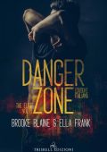 Brooke Blaine, Ella Frank - Danger zone (Elite serie vol. 1) (2021)