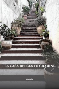 Cinzia Trovato – La casa dei cento gradini (2022)