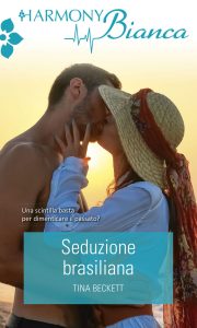 Tina Beckett – Seduzione brasiliana (2020)