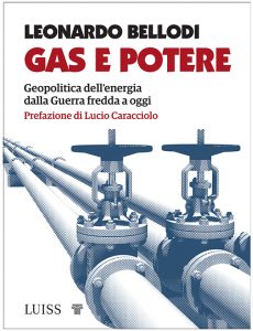 Leonardo Bellodi – Gas e potere (2022)