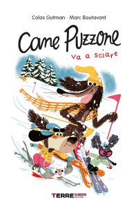 Colas Gutman – Cane Puzzone va a sciare (2022)