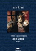 Emilio Martini - Sfida a Berté (2022)