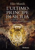 Elio Manili - L'ultimo principe di Sicilia (2022)