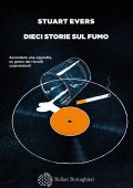 Stuart Evers - Dieci storie sul fumo (2022)