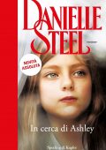 Danielle Steel - In cerca di Ashley (2022)
