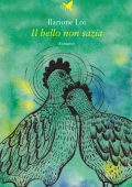 Ilarione Loi - Il bello non sazia (2022)