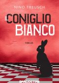 Nino Treusch - Il coniglio bianco (2017)