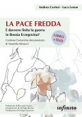Andrea Cortesi, Luca Leone - La pace fredda (2020)