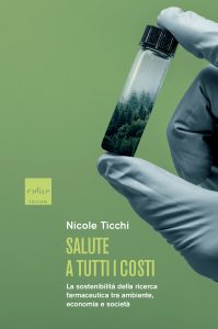 Nicole Ticchi – Salute a tutti i costi (2022)